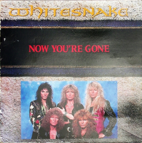 Whitesnake – Now You're Gone EMI – 12EM 150