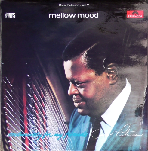 Oscar Peterson – Mellow Mood Polydor – 2384 007
