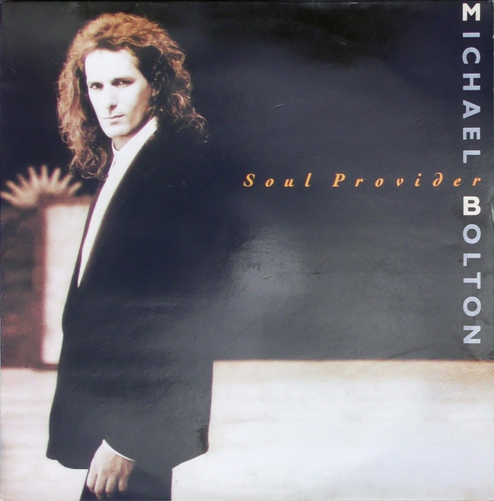 Michael Bolton – Soul Provider CBS – 465343 1