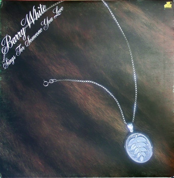 Barry White – Barry White Sings For Someone You Love 20th Century Records – BTH 8004