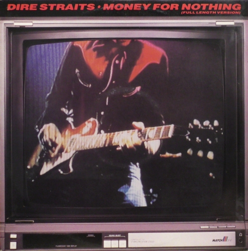 Dire Straits – Money For Nothing (Full Length Version) Vertigo – DSTR 1012