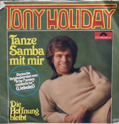 Tony Holiday – Tanze Samba Mit Mir Polydor – 2041 917