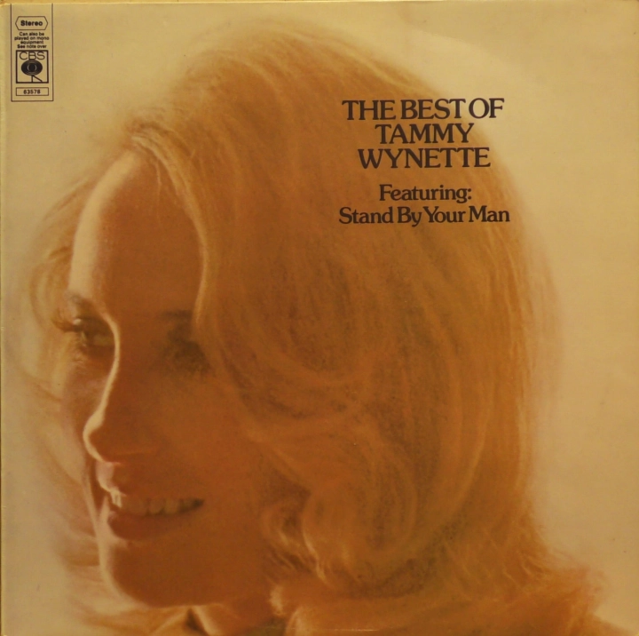Tammy Wynette – The Best Of Tammy Wynette (Featuring: Stand By Your Man) CBS – S 63578