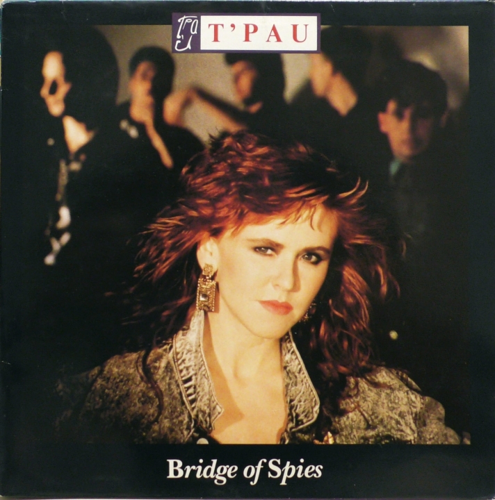 T'Pau – Bridge Of Spies Siren – SRN LP8