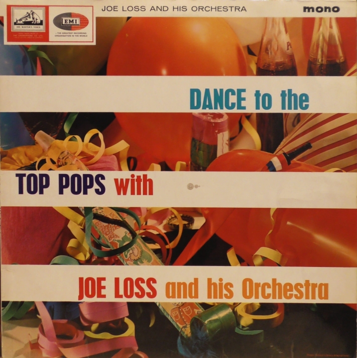 Joe Loss & His Orchestra – Dance To The Top Pops With Joe Loss And His Orchestra His Master's Voice – CLP 1819