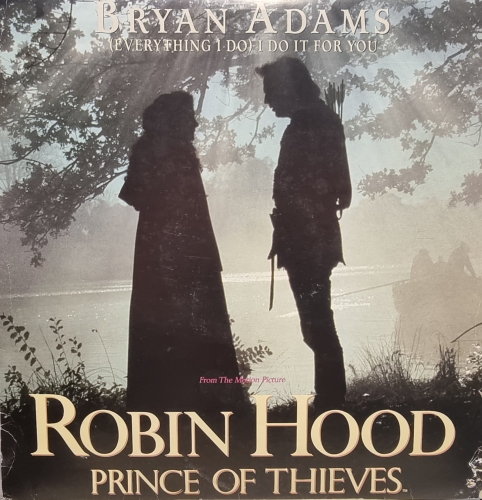 Bryan Adams – (Everything I Do) I Do It For You A&M Records – AMY 789