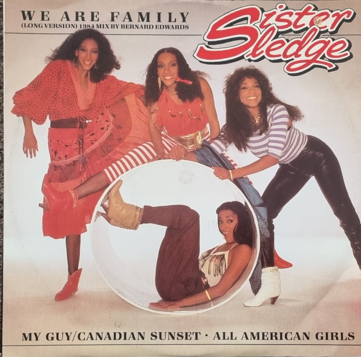 Sister Sledge – We Are Family (Long Version) (1984 Mix By Bernard Edwards) Atlantic – B 9692(T)