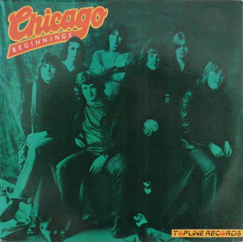 Chicago – Beginnings Topline Records – TOP 116