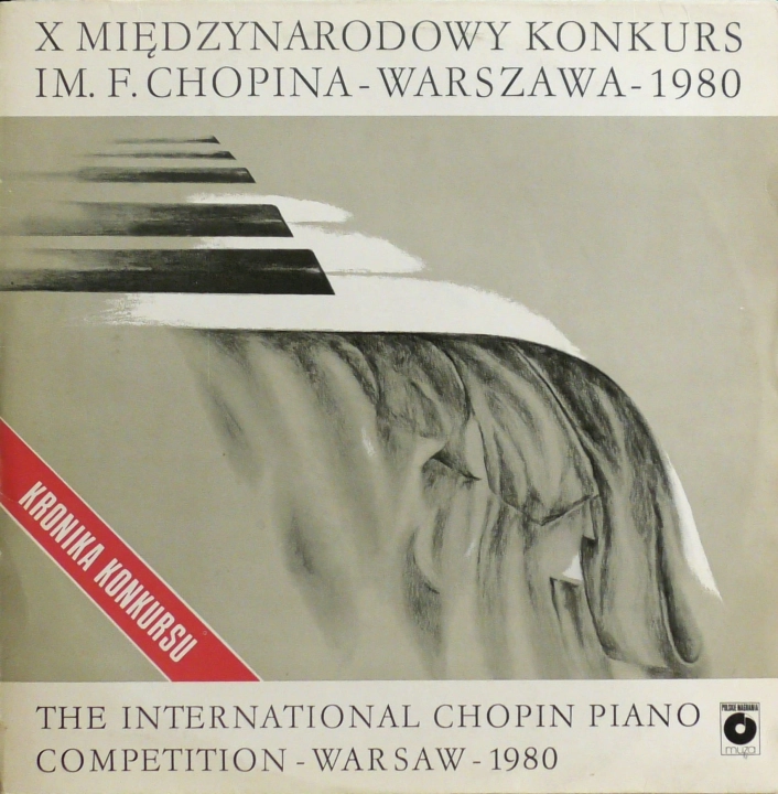 Fryderyk Chopin, Arutiun Papazjan – X Międzynarodowy Konkurs Im. F. Chopina - Warszawa - 1980 = X International Chopin Piano Competition - Warsaw - 1980 Polskie Nagrania Muza – SX 2057