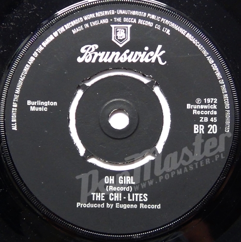 The Chi-Lites Have You Seen Her? / Oh Girl BR20