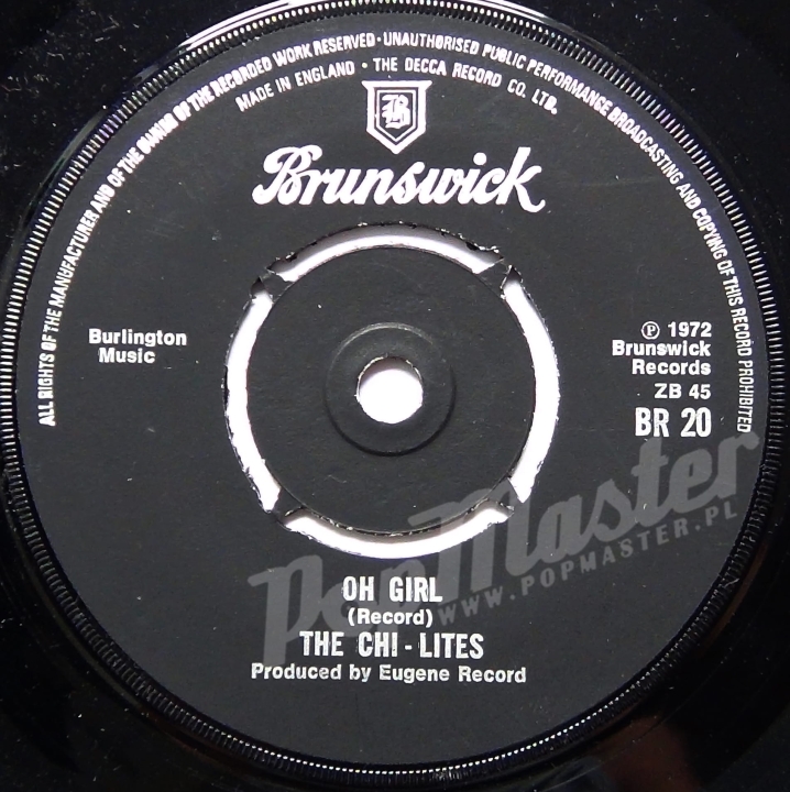 The Chi-Lites Have You Seen Her? / Oh Girl BR20