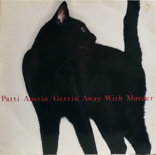 Patti Austin – Gettin' Away With Murder Qwest Records – 925 276-1