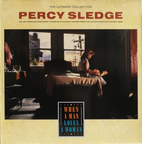 Percy Sledge – The Ultimate Collection - When A Man Loves A Woman Atlantic – 780 212-1