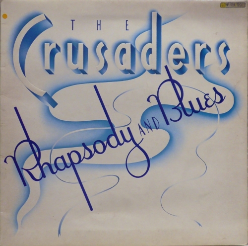 The Crusaders – Rhapsody And Blues MCA Records – MCG 4010