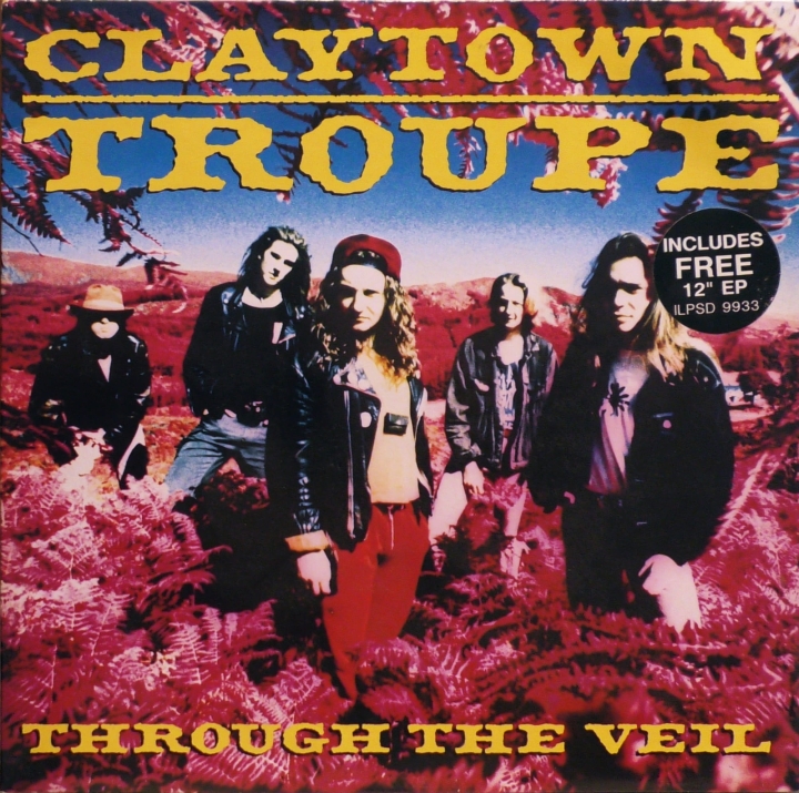 Claytown Troupe – Through The Veil Island Records – ILPS 9933