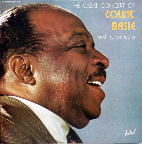 Count Basie And His Orchestra – The Great Concert Of Count Basie And His Orchestra Disques Festival – ALBUM 231