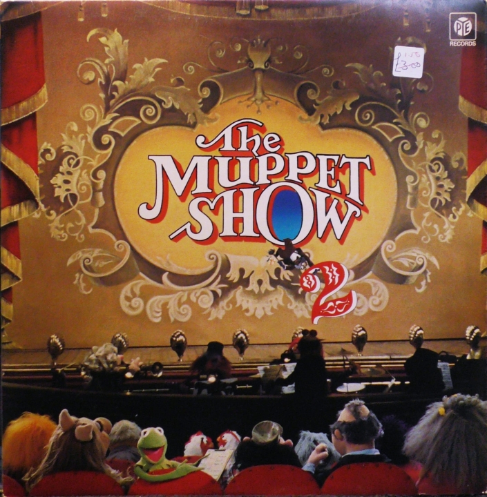 The Muppets – The Muppet Show 2 Pye Records – NSPH 21