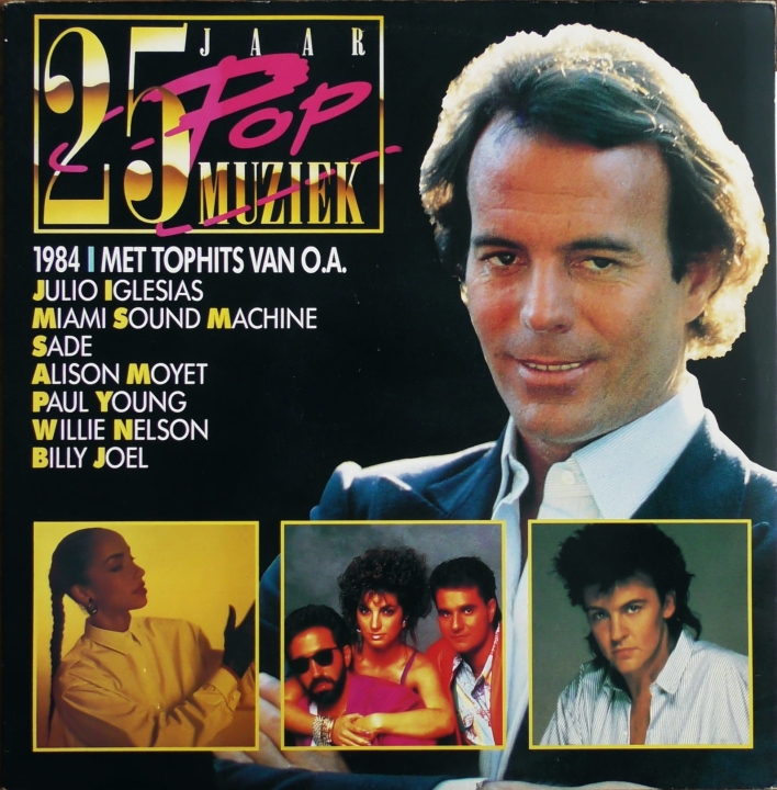 25 Jaar Popmuziek - 1984 CBS Special Products – LSP 980347 1