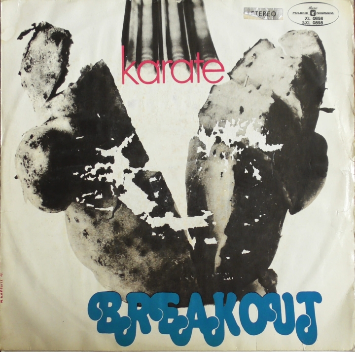 Breakout – Karate Polskie Nagrania Muza – SXL 0858