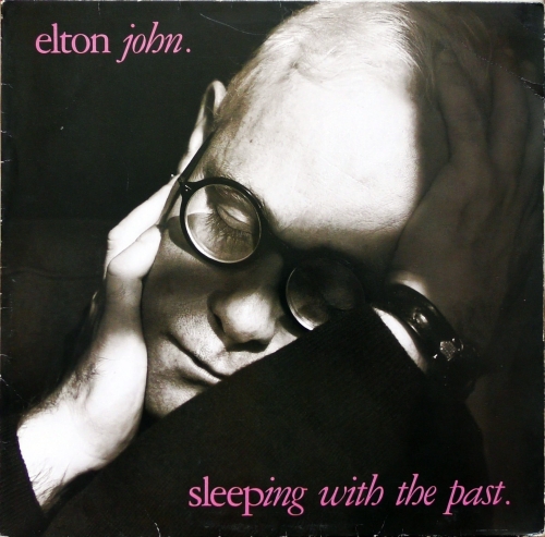 Elton John – Sleeping With The Past The Rocket Record Company – 838 839-1