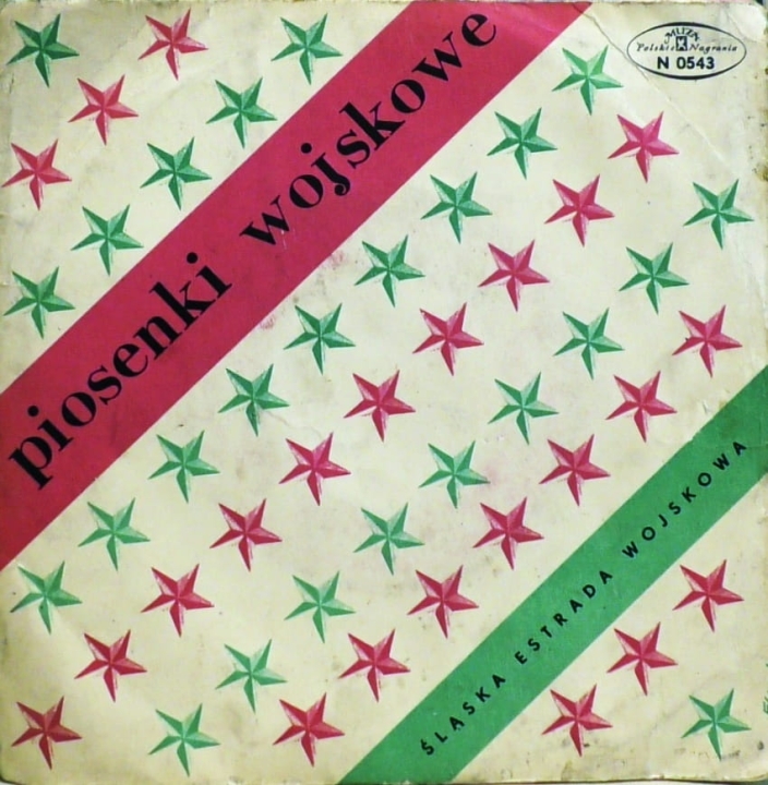 Śląska Estrada Wojskowa – Piosenki Wojskowe Polskie Nagrania Muza – N 0543
