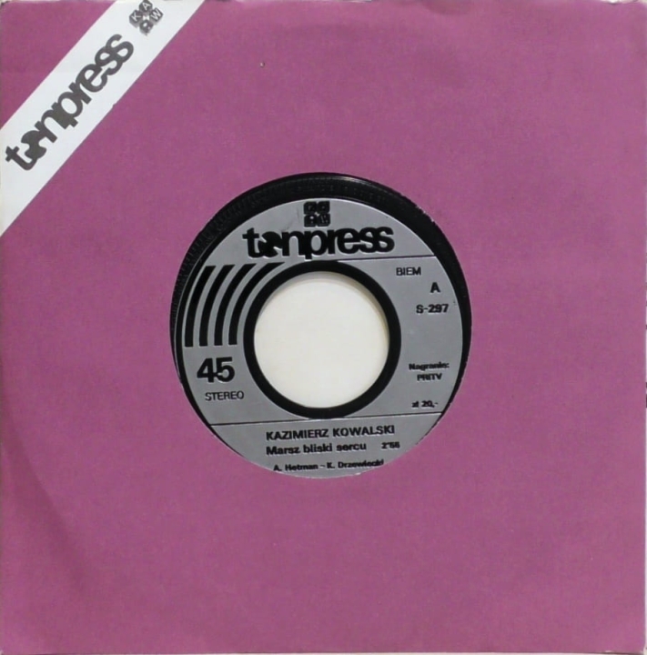 Kazimierz Kowalski – Marsz Bliski Sercu Tonpress – S-297