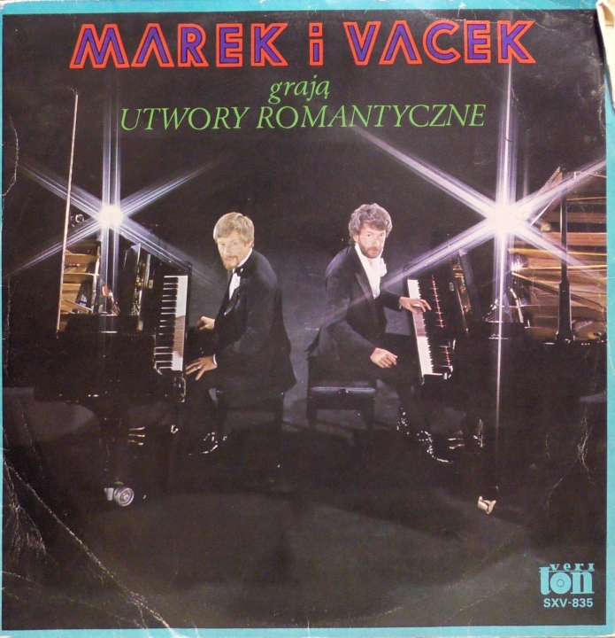 Marek I Vacek – Marek I Vacek Grają Utwory Romantyczne Veriton – SXV- 835