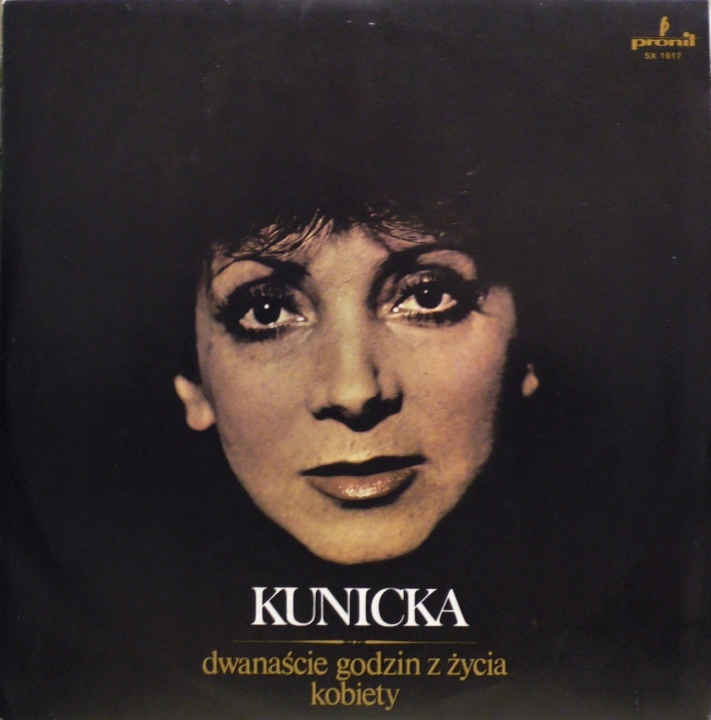 Halina Kunicka – Dwanaście Godzin Z Życia Kobiety Pronit – SX 1617