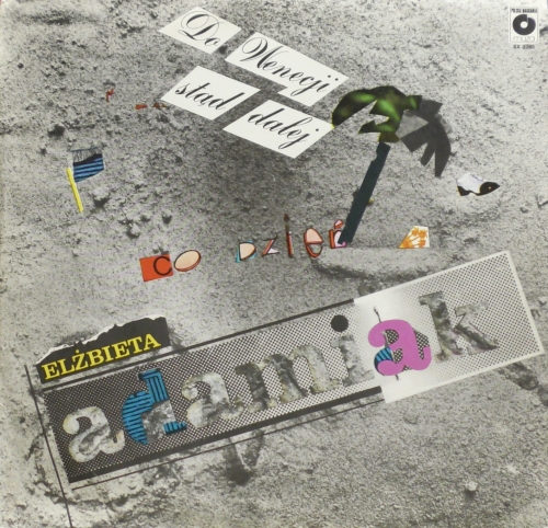 Elżbieta Adamiak – Do Wenecji Stąd Dalej Polskie Nagrania Muza – SX 2285