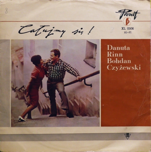 Danuta Rinn, Bohdan Czyżewski – Całujmy Się! / Let's Kiss Pronit – XL 0306