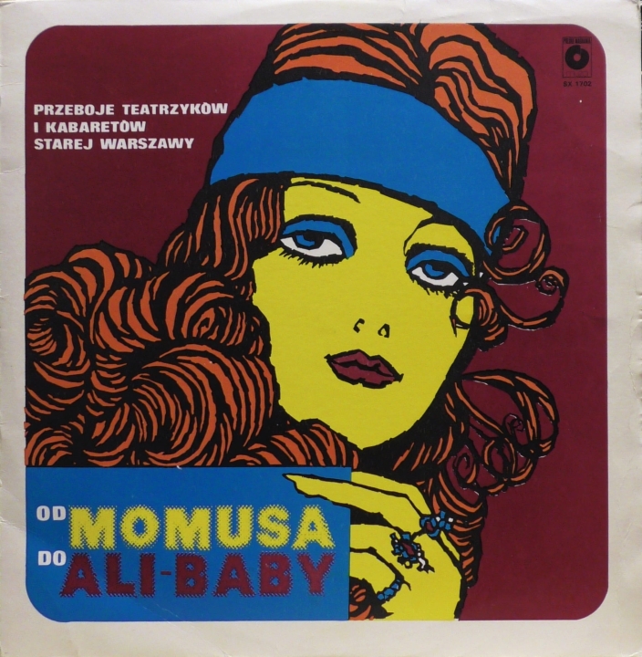 Od Momusa Do Ali-Baby Przeboje Teatrzyków I Kabaretów Starej Warszawy Polskie Nagrania Muza – SX 1702