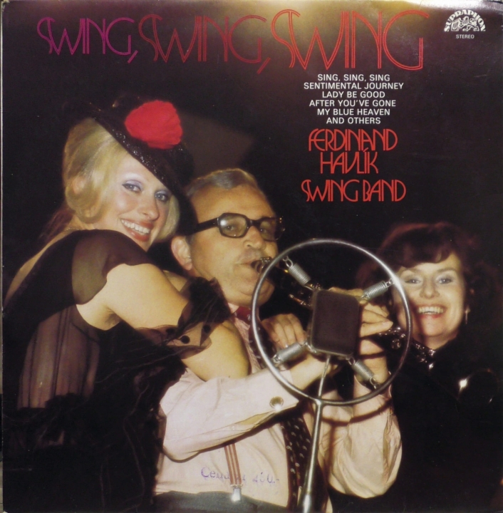 Ferdinand Havlík Swing Band – Swing, Swing, Swing Supraphon – 1115 3130