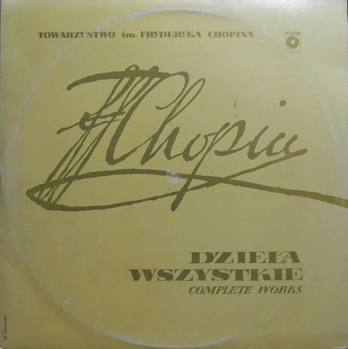 F. Chopin – Dzieła Wszystkie = Complete Works Polskie Nagrania Muza – SX 0069