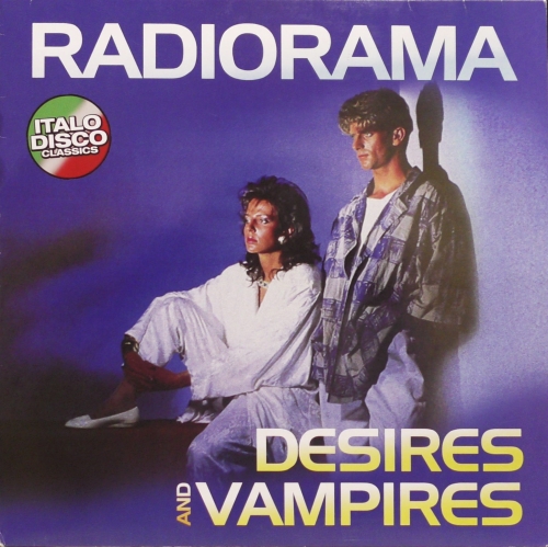 Radiorama – Desires And Vampires ZYX Music – ZYX 20920-1
