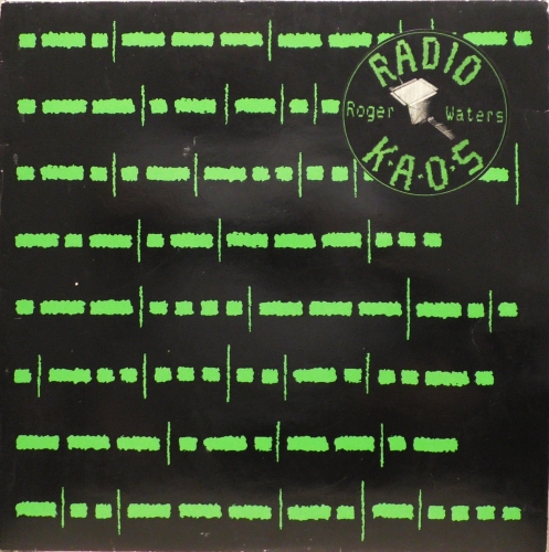 Roger Waters – Radio K.A.O.S. EMI – KAOS 1