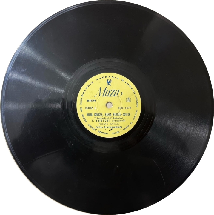 Polska Kapela Feliksa Dzierżanowskiego - Słynie Kraków Śliczny / Kura Gdacze, Kasia Płacze Muza 3302