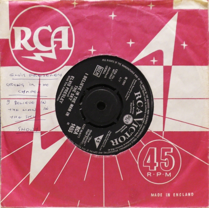 Elvis Presley With The Jordanaires – Crying In The Chapel RCA Victor – RCA 1455