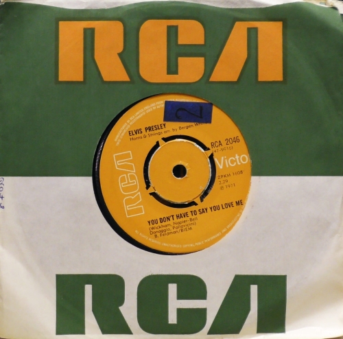 Elvis Presley – You Don't Have To Say You Love Me / Patch It Up RCA Victor – RCA 2046