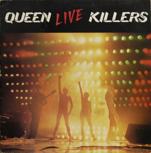 Queen – Live Killers EMI – EMSP 330
