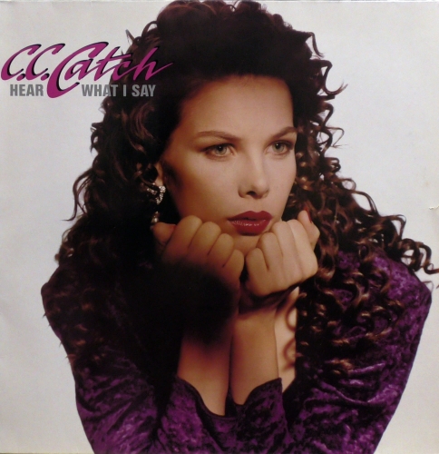 C.C. Catch – Hear What I Say Metronome – 841 609-1