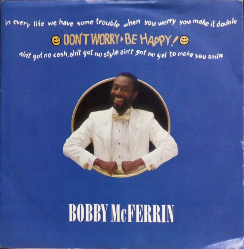 Bobby McFerrin – Don't Worry, Be Happy EMI-Manhattan Records – MT 56