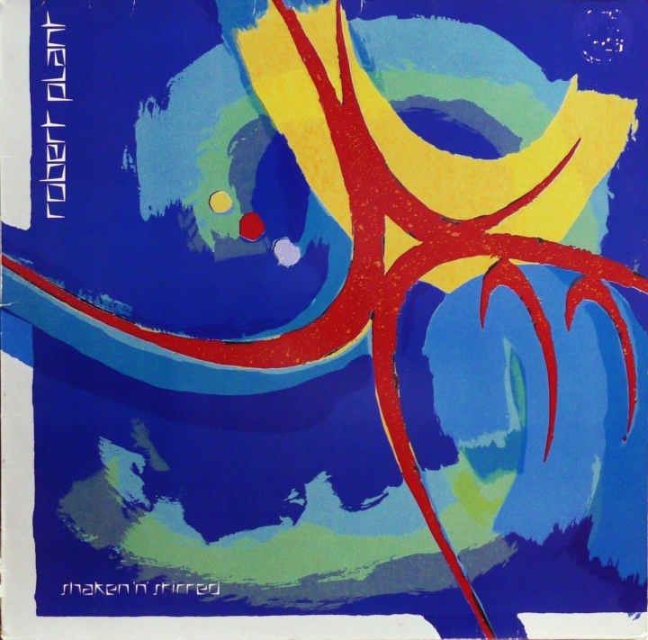 Robert Plant – Shaken 'N' Stirred Es Paranza Records – 790 265-1