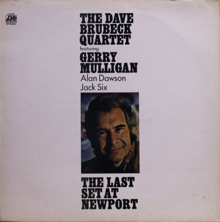 The Dave Brubeck Quartet – The Last Set At Newport Atlantic – K40 368 STEREO