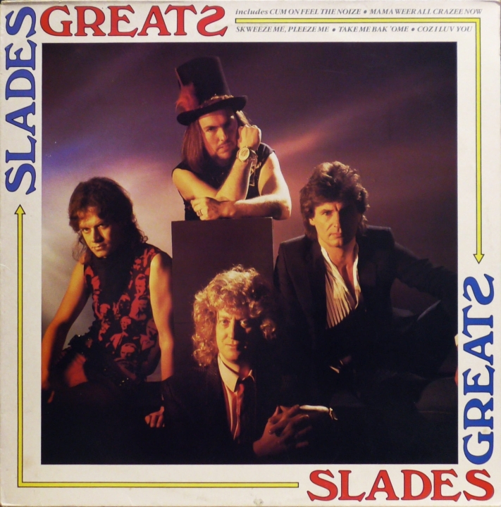 Slade – Slades Greats Polydor – SLAD 1