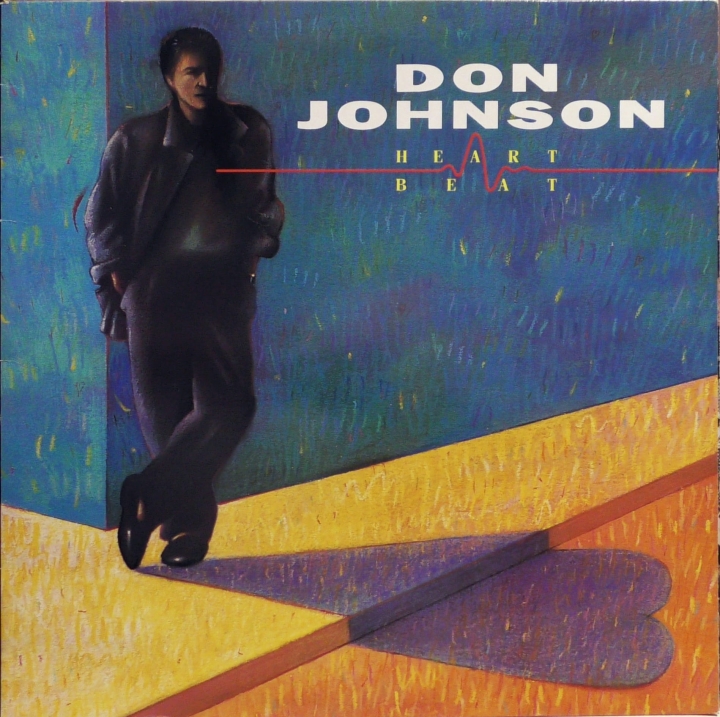 Don Johnson – Heartbeat Epic – EPC 450103 1