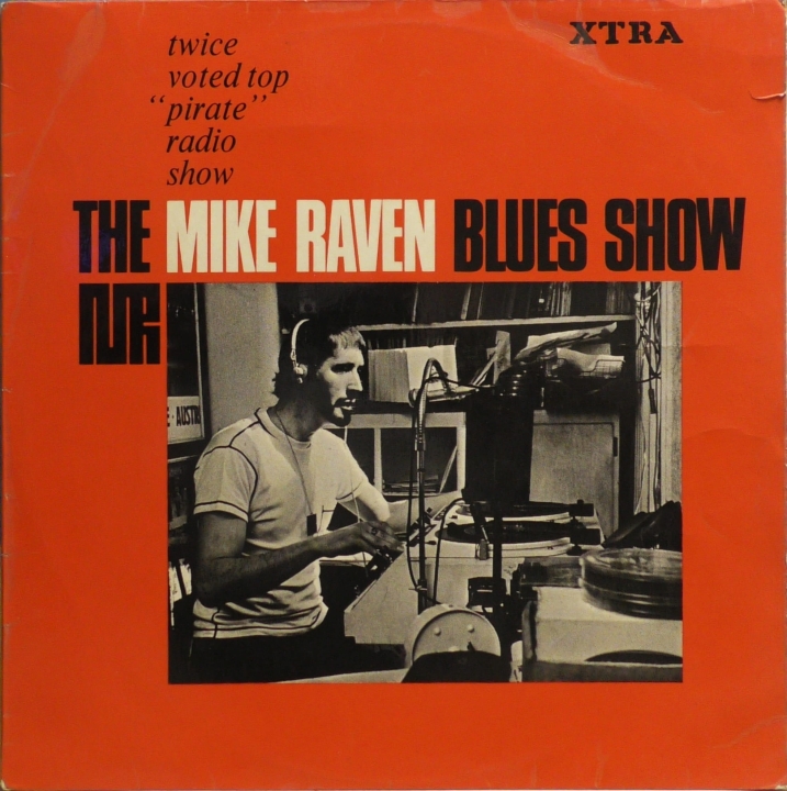 The Mike Raven Blues Show XTRA – XTRA 1047