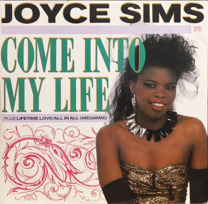 Joyce Sims – Come Into My Life London Records – LONX 161