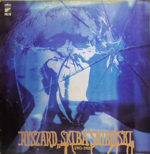 Ryszard "Skiba" Skibiński – 1951-1983 Wifon – LP 058