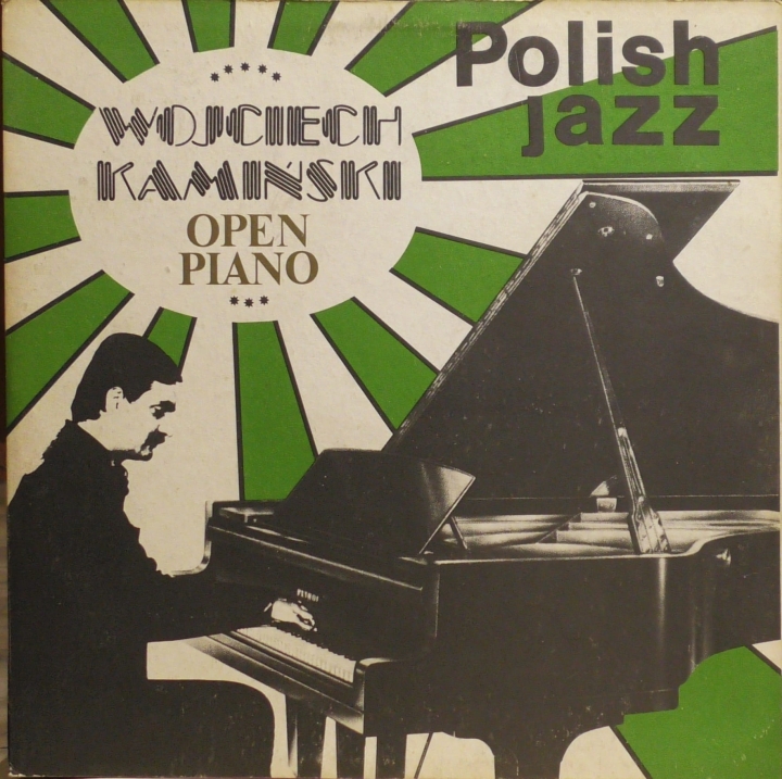 Wojciech Kamiński – Open Piano Polskie Nagrania Muza – SX 2402
