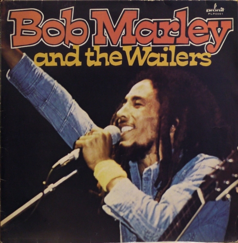 Bob Marley & The Wailers – Bob Marley & The Wailers Pronit – PLP 0061